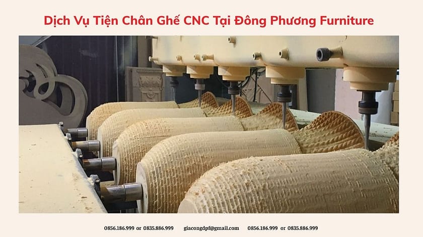 CNC Chair Leg Machining Service At Dong Phuong Furniture